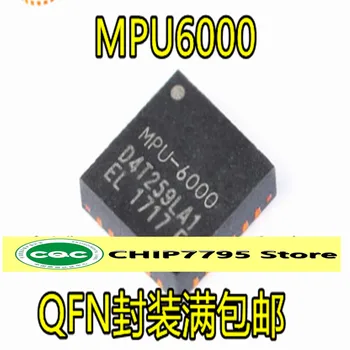 MPU6000 MPU-6000 QFN paketas 3 ašis pagreičio 3 ašių giroskopas 6-ašis požiūris pagreičio jutikliai